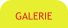 GALERIE