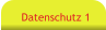 Datenschutz 1