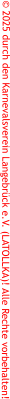 � 2025 durch den Karnevalsverein Langebr�ck e.V. (LATOLLKA)! Alle Rechte vorbehalten!
