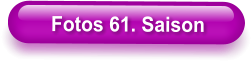 Fotos 61. Saison